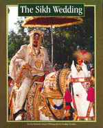 The Sikh Wedding - Singh, Mohinder