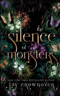 The Silence of Monsters: A Grumpy-Sunshine: Billionaire Romance