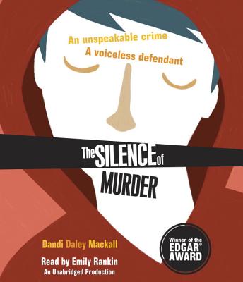 The Silence of Murder - Mackall, Dandi Daley, and Rankin, Emily (Read by)