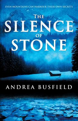 The Silence of Stone - Busfield, Andrea