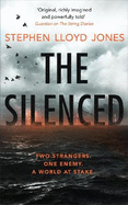 The Silenced: Two strangers. One enemy. A world at stake.