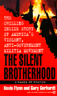 The Silent Brotherhood - Gerhardt, Gary, and Flynn, Kevin