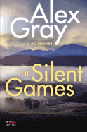 The Silent Games: A DCI Lorimer Novel