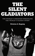 The Silent Gladiators