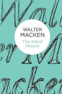 The Silent People - Macken, Walter