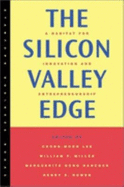 The Silicon Valley Edge: A Habitat for Innovation and Entrepreneurship