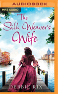 The Silk Weaver's Wife