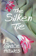 The Silken Tie