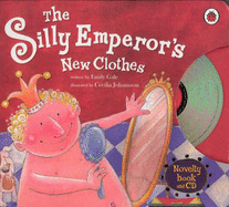 The Silly Emperor's New Clothes