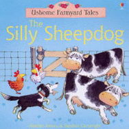 The Silly Sheepdog - Amery, Heather