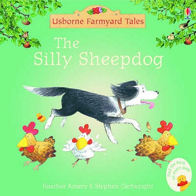 The Silly Sheepdog - Amery, Heather