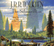 The Silmarillion, Volume I - Tolkien, J R R, and Shaw, Martin (Read by)