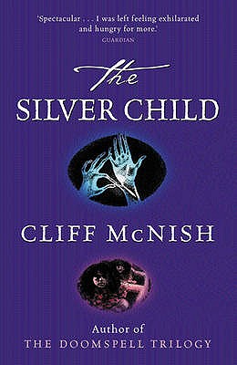 The Silver Child - McNish, Cliff