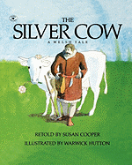 The Silver Cow: A Welsh Tale