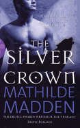 The Silver Crown - Madden, Mathilde