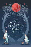 The Silver Gate