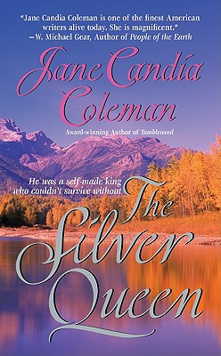 The Silver Queen - Coleman, Jane Candia