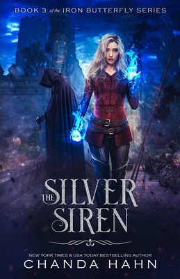 The Silver Siren - Hahn, Chanda