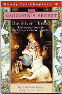The Silver Thread - Duey, K
