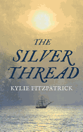 The Silver Thread