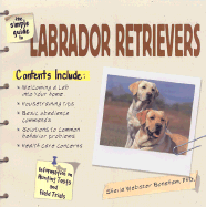 The Simple Guide to Labrador Retrievers