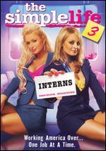 The Simple Life 3: The Interns [2 Discs]