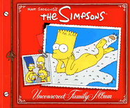 The Simpsons Uncensored Family Album - Groening, Matt