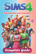 The Sims 4 Complete Guide and Walkthrough [New Updated and Expanded]