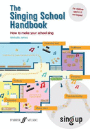 The Singing School Handbook