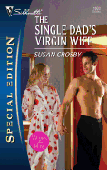 The Single Dad's Virgin Wife