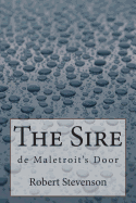 The Sire de Maletroit's Door