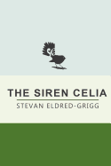 The Siren Celia