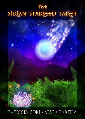 The Sirian Starseed Tarot - Cori, Patricia