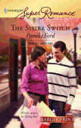 The Sister Switch