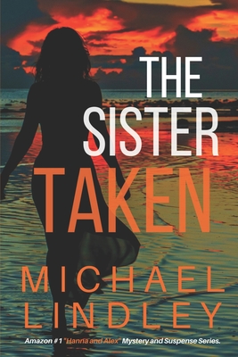 The Sister Taken - Lindley, Michael