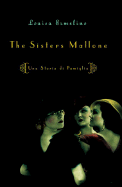 The Sisters Mallone: Una Storia Di Famiglia - Ermelino, Louisa