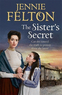 The Sister's Secret: A gripping, moving saga of love, lies and family