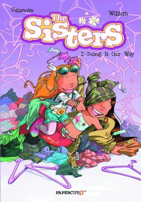 The Sisters Vol. 2: Doing It Our Way! - Cazenove, Christophe