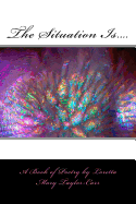 The Situation Is....: The Real Deal on how a woman feels in and out of love and all in between...