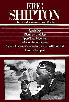 The Six Mountain Travel Books - Shipton, Eric
