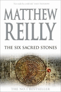 The Six Sacred Stones - Reilly, Matthew