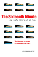The Sixteenth Minute - Guinn, Jeff, and Perry, Douglas