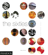 The Sixties: Decade of Design Revolution