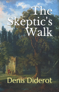 The Skeptic's Walk