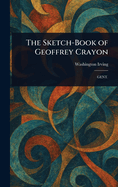 The Sketch-Book of Geoffrey Crayon