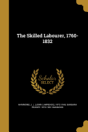 The Skilled Labourer, 1760-1832