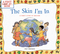 The Skin I'm in: A First Look at Racism