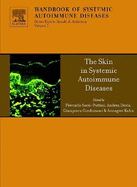The Skin in Systemic Autoimmune Diseases: Volume 5