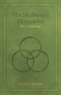 The Skyfarer's Chronicles - The Beginning