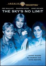 The Sky's No Limit - David Lowell Rich